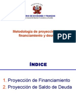 Metodologia de Proyeccion de Financiamiento y Deuda