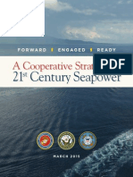 A Cooperative Strategy For 21st Century Seapower: Forward, Engaged, Ready