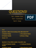 Questions!: Test I - Multiple Choice Test II - Enumeration Test III - Essay