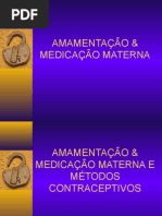 Amamentação e Medicação Materna