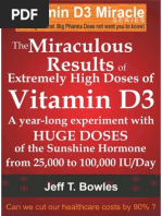 Download THE MIRACULOUS RESULTS OF EXTREMELY HIGH DOSES OF THE SUNSHINE HORMONE VITAMIN D3 MY EXPERIMENT WITH HUGE DOSES OF D3 FROM 25000 to 50000 to 100000 IU A Day OVER A 1 YEAR PERIODpdf by Anaid SN259045608 doc pdf