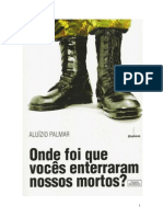 Onde Foi Que Vocês Enterraram Nossos Mortos