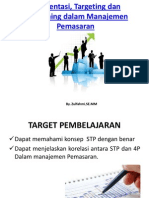 Segmentasi, Targeting Dan Positioning Dalam Manajemen Pemasaran