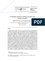 Continuity Between Waking Activities and Dream Activities: Michael Schredl and Friedrich Hofmann