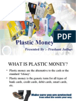 Plastic Money