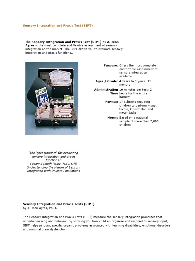 Sensory Integration and Praxis Test (SIPT) Perception Neuropsychology Sensory Integration and Praxis Test (SIPT) Perception Neuropsychology