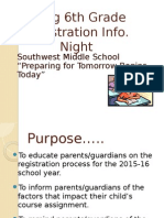 Rising 6th Grade Registration Info. Night: Southwest Middle School "Preparing For Tomorrow Begins Today"