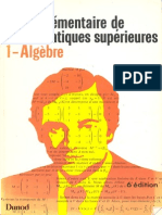 Cours Élémentaire de Mathématiques Supérieures - 1 Algèbre