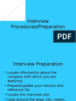 Interview Procedures/Preparation