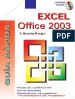 González, Antonia. (2008) - Guía Rápida. Excel Office 2003. Madrid España. Editorial Paraninfo