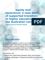 Ethics, Equity and Excellence: A Case Study of Supported Transition To Higher Education in The Australian Context