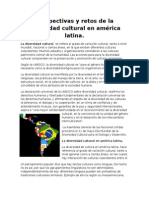 Perspectivas y Retos de La Diversidad Cultural en América Latina