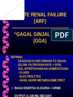 Acute Renal Failure (ARF) - "Gagal Ginjal Akut" (GGA)