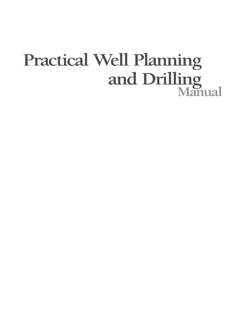 Practical Well Planning & Drilling Manual | PDF | Casing (Borehole ...