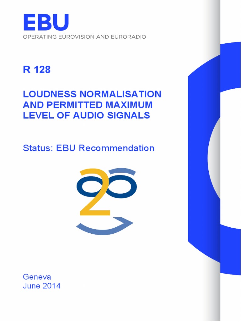 EBU R 128: Audio Loudness Standards | PDF | Technology & Engineering