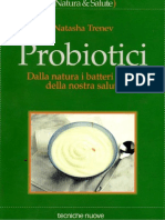 - 3 - Probiotici - Dalla Natura i Batteri Amici Della Nostra Salute - Natasha Trenev