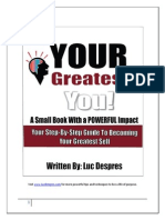 Your Greatest You Your Step by Step Guide to Becoming Your Greatest Self