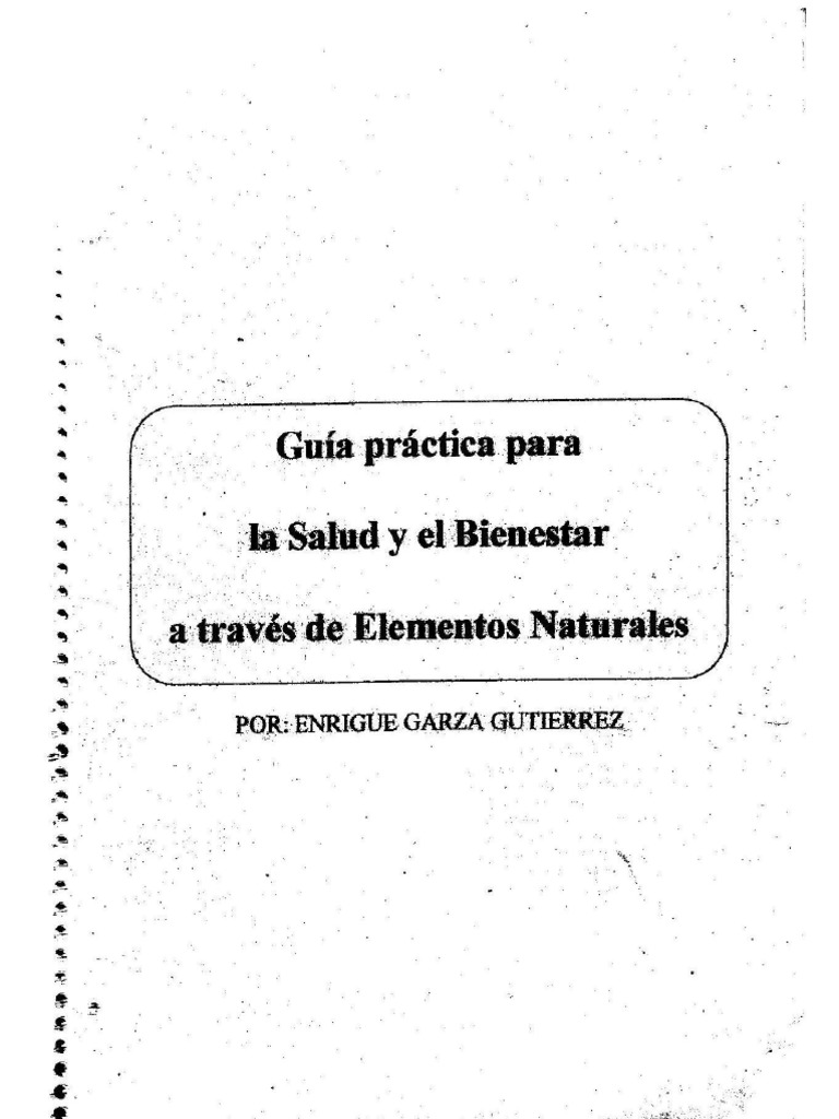 Guia Práctica para La Salud y El Bienestar (A Través de Elementos ...