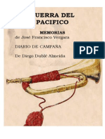 Guerra Del Pacífico. Memorias de José Francisco Vergara y Diario de Campaña de Diego Dublé Almeida