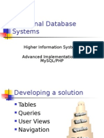 Relational Database Systems: Higher Information Systems Advanced Implementation in Mysql/Php