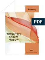 Totalitate Sistem Holon - Ioan Biris - Editia 2007