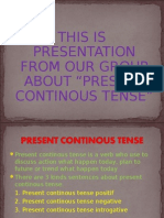 This Is Presentation From Our Group About "Present Continous Tense"