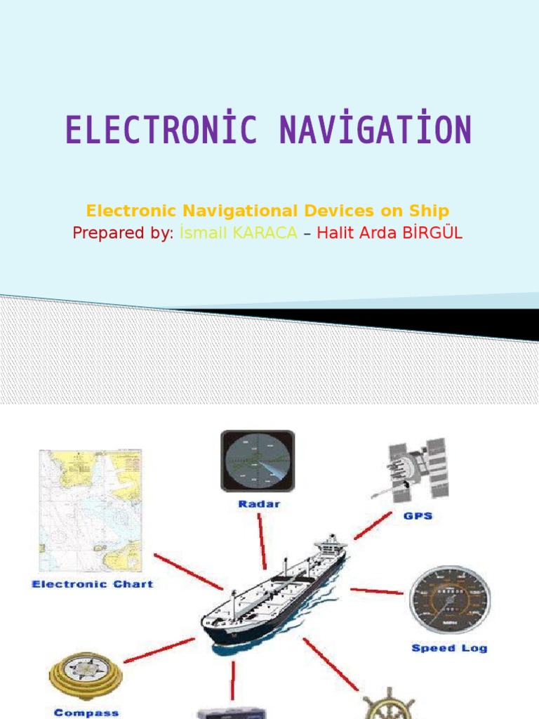 Electrnic Navigational Devices on Ship Navigation Measuring Instrument
