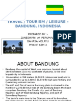 Travel / Tourism / Leisure - Bandung, Indonesia: Prepared By:-Dineswari A/ Perumaly Bahasa Melayu Ppismp Sem 3