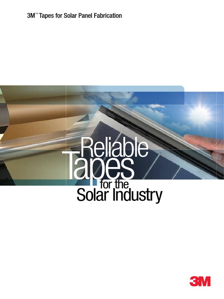 3M™ Tapes For Solar Panel Fabrication Adhesive Insulator (Electricity)