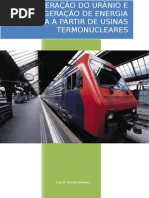Mineração Do Urânio e Geração de Energia Elétrica a Partir de Usinas Termonucleares - Ana Paula Moreno