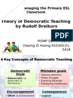 Theory of Democratic Teaching by Rudolf Dreikurs: TSL 3109 Managing The Primary ESL Classroom