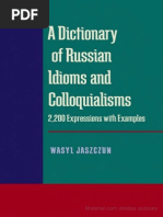 A Dictionary of Russian Idioms and Colloquialisms