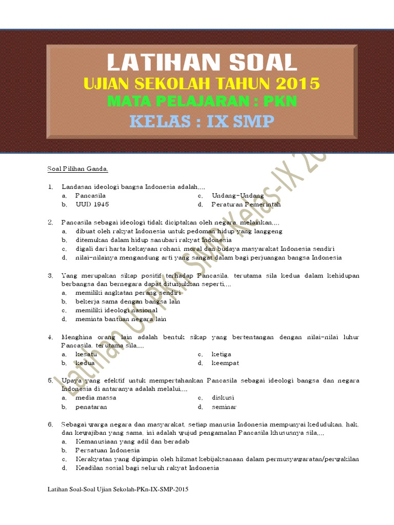 Latihan Soal Ujian Sekolah Pkn Smp Kelas Ix Tahun 2015