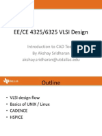 EE/CE 4325/6325 VLSI Design: Introduction To CAD Tools by Akshay Sridharan Akshay - Sridharan@utdallas - Edu
