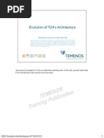 Evolution and Architecture of T24