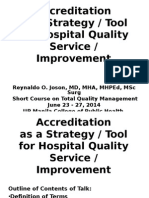 Accreditation As A Strategy / Tool For Hospital Quality Service / Improvement