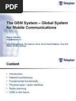 The GSM System - Global System For Mobile Communications: Magne Pettersen