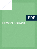 Homemade Lemon Squash: INGREDIENTS (Measuring Cup Used, 1 Cup 250 ML)