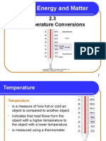 2.3 Temperature Conversions: Chapter 2 Energy and Matter