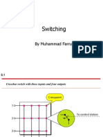 Switching: by Muhammad Farrukh