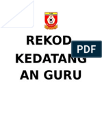 Rekod Kedatangan Guru Dan PPM Prasekolah Bestari SK Sabak