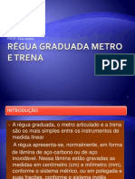 Régua Graduada Metro e Trena