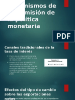 Mecanismos de Transmisión de La Política Monetaria EXPOOOOOOOOOO