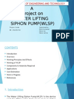 A Project On Water Lifting Siphon Pump (WLSP) A Project On Water Lifting Siphon Pump (WLSP)