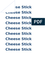 Cheese Stick Cheese Stick Cheese Stick Cheese Stick Cheese Stick Cheese Stick Cheese Stick Cheese Stick Cheese Stick