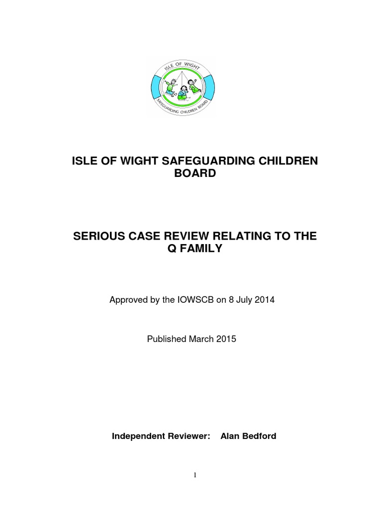 Q Family Serious Case Review March 2015 Child Protection Violence