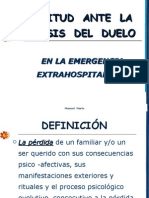 ACTITUD ANTE LA CRISIS DEL DUELO EN LA EMERGENCIA ESTRAHOSPITALARIA.ppt