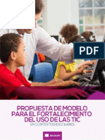 Propuesta Modelo Fortalecimiento Uso de TIC en Contextos Escolares