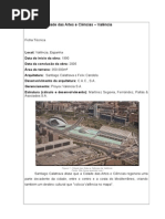 Estudo de Caso . Cidade Das Artes Valencia