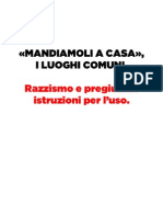 "Mandiamoli A Casa", I Luoghi Comuni